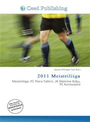 2011 Meistriliiga,6136988887,9786136988887