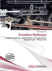 Croatian Railways,613807520X,9786138075202