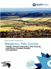 Węglewo, Piła County,6137948110,9786137948118