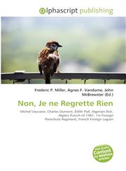 Non, Je ne Regrette Rien,6135641298,9786135641295