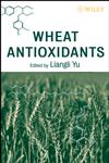 Wheat Antioxidants,0470042591,9780470042595