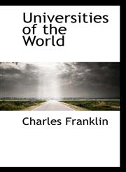 Universities of the World,111693549X,9781116935493