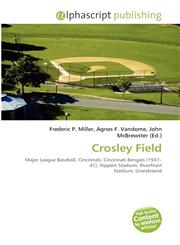 Crosley Field,6134172545,9786134172547