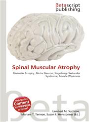 Spinal Muscular Atrophy,6130586167,9786130586164