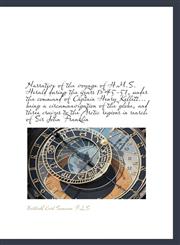 Narrative of the voyage of H.M.S. Herald during the years 1845-51, under the command of Captain Henr,111614333X,9781116143331