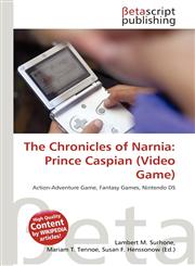 The Chronicles of Narnia Prince Caspian (Video Game),613478415X,9786134784153