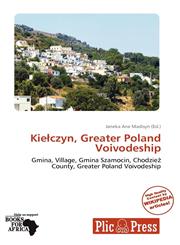 Kiełczyn, Greater Poland Voivodeship,6138966295,9786138966296