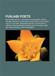 Punjabi poets Shiv Kumar Batalvi, Fariduddin Ganjshakar, Amrita Pritam, Sangtar, Sultan Bahu, Ishar Singh, Faiz Ahmed Faiz, Bulleh Shah,1155388712,9781155388717