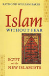 Islam Without Fear Egypt and the New Islamists 1st Pakistan Edition,9694073073,9789694073071