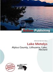 Lake Metelys,6137296350,9786137296356
