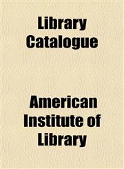 Library Catalogue,1150531460,9781150531460