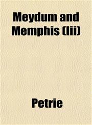 Meydum and Memphis (Iii),1153035200,9781153035200