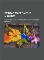 Extracts from the minutes,1150827718,9781150827716