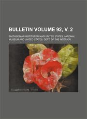 Bulletin Volume 92, v. 2,115244042X,9781152440425