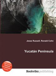 Yucatan Peninsula,5512142402,9785512142400