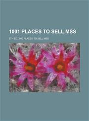1001 places to sell mss; 6th ed., 500 places to sell mss,1236840453,9781236840455