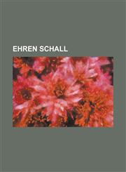 Ehren Schall,1236757572,9781236757579