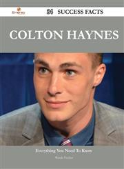 Colton Haynes 34 Success Facts - Everything You Need to Know about Colton Haynes,1488567409,9781488567407