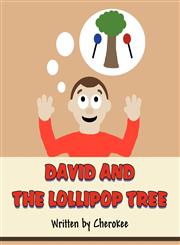 David and the Lollipop Tree,1462644279,9781462644278