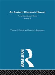 An Eastern Cheremis Manual Phonology, Grammar, Texts, and Glossary,0700708057,9780700708055