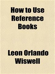 How to Use Reference Books,1151352705,9781151352705