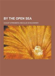 By the Open Sea,1230442693,9781230442693