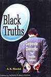 Black Truths Corporate Character : The Invisible Compass 1st Edition,8170492726,9788170492726