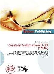German Submarine U-23 (1936),6137277909,9786137277904