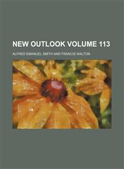 New outlook Volume 113,1236074637,9781236074638