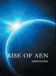 Rise of Aen,1460238605,9781460238608