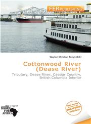 Cottonwood River (Dease River),6136517388,9786136517384