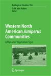 Western North American Juniperus Communities A Dynamic Vegetation Type,0387340025,9780387340029