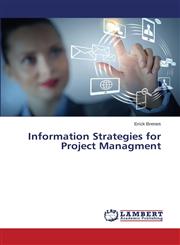Information Strategies for Project Managment,3659281689,9783659281686