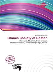 Islamic Society of Boston,6136796473,9786136796475