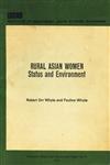 Rural Asian Women Status and Environment 1st Edition