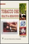 Taboco Use Health and Behaviour 1st Edition,8122422500,9788122422504
