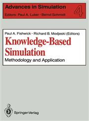 Knowledge-Based Simulation Methodology and Application,0387973745,9780387973746