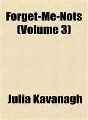 Forget-Me-Nots (Volume 3),1152914227,9781152914223