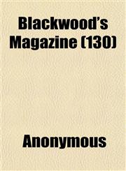 Blackwood's Magazine (130),1151923451,9781151923455