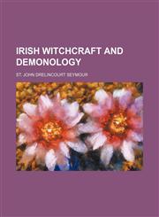 Irish witchcraft and demonology,1154749894,9781154749892