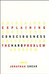 Explaining Consciousness The "Hard Problem",0262193884,9780262193887