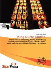 King Curtis Iaukea,6139526337,9786139526338