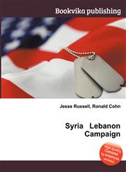 Syria Lebanon Campaign,5511137510,9785511137513