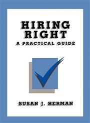 Hiring Right A Practical Guide,0803947593,9780803947597