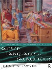 Sacred Languages and Sacred Texts,0415125464,9780415125468