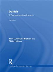 Danish A Comprehensive Grammar 2nd Edition,0415491940,9780415491945