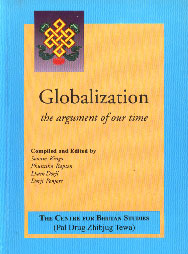 Globalization The Argument of Our Time : Discussion Papers 1st Edition,9993614017,9789993614012