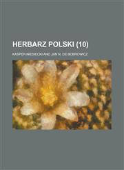 Herbarz Polski (10 ),1236253337,9781236253330