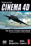 Cinema 4D The Artist's Project Sourcebook 3rd Edition,0240814509,9780240814506