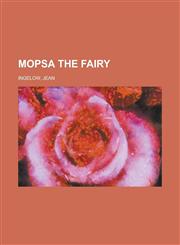 Mopsa the Fairy,1153653443,9781153653442
